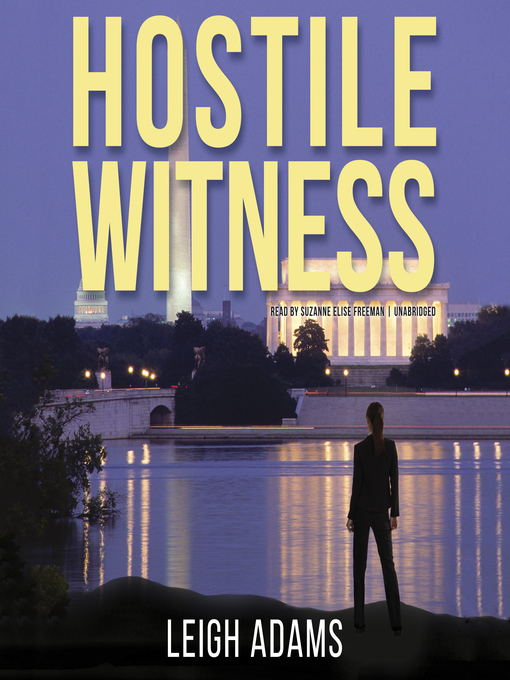 Title details for Hostile Witness by Leigh Adams - Available